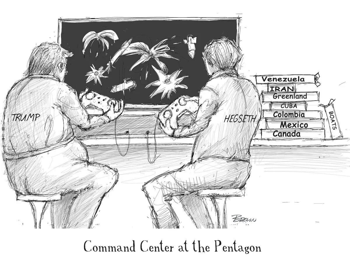 A black and white sketch of two men labeled 'TRUMP' and 'HEGSET' playing video games at a desk with a large monitor displaying explosions and objects. Behind them, a stack of books with country names, including Venezuela, Iran, Greenland, Cuba, Colom