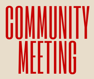 September 13 Community Meeting