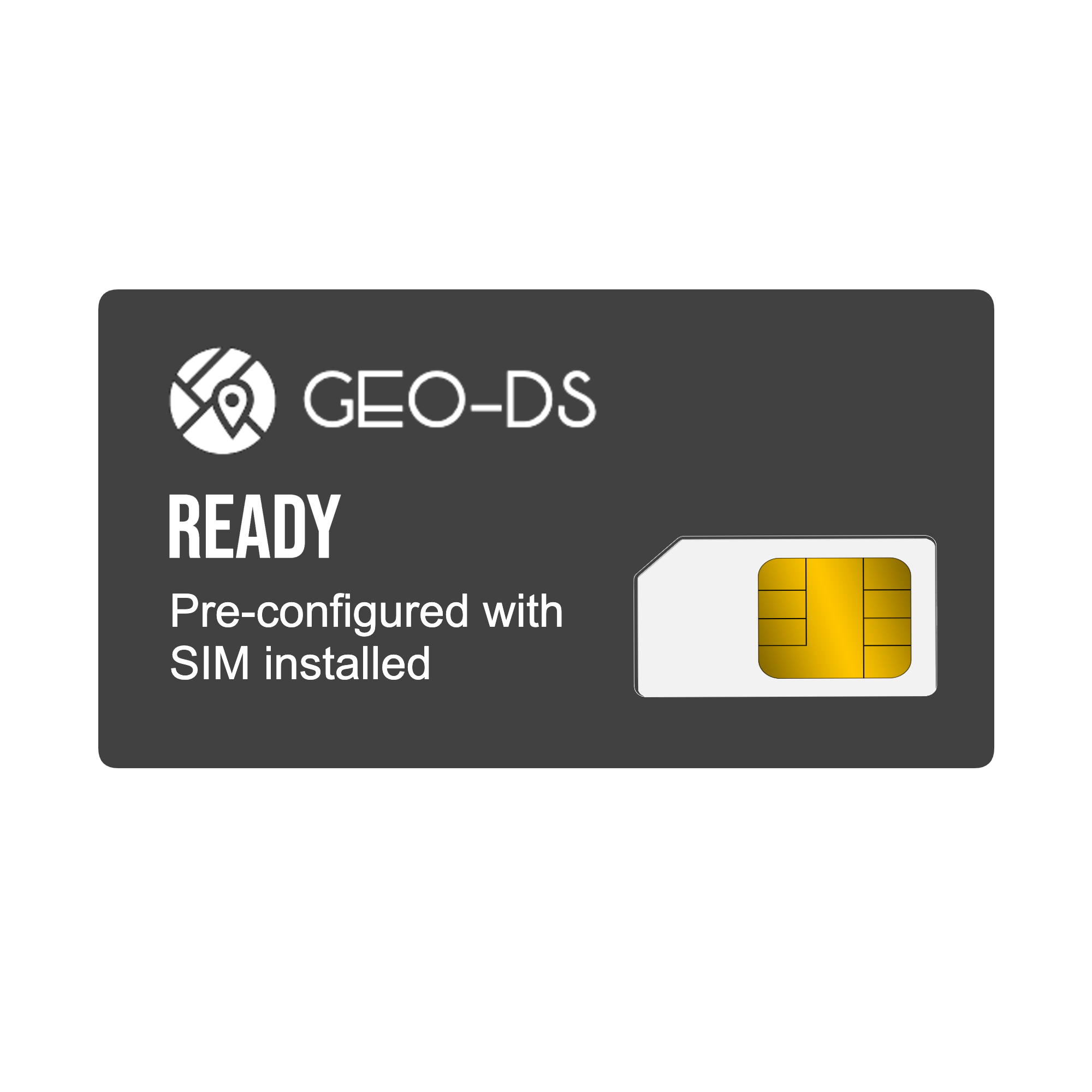 GEO DS Pre-configuration & SIM