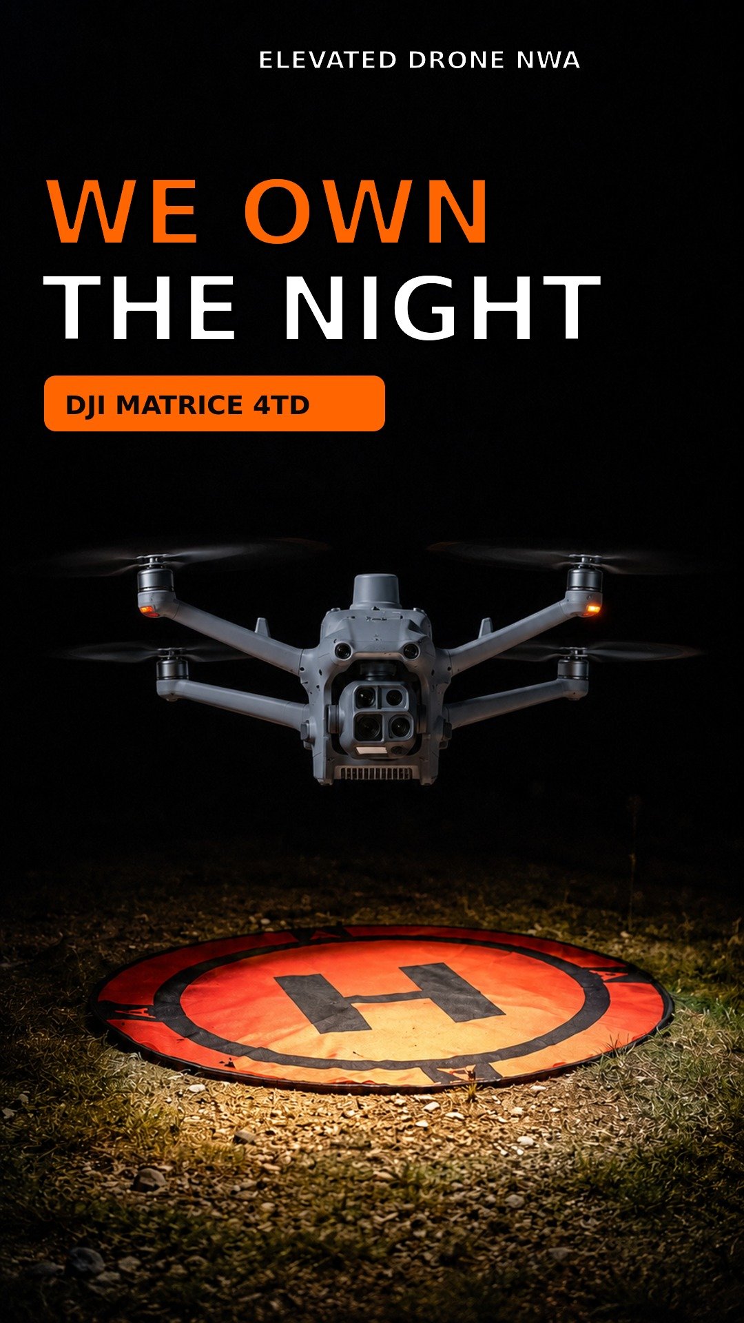 DJI Matrice 4TD thermal drone hovering over a landing pad at night for Elevated Drone NWA search operations.