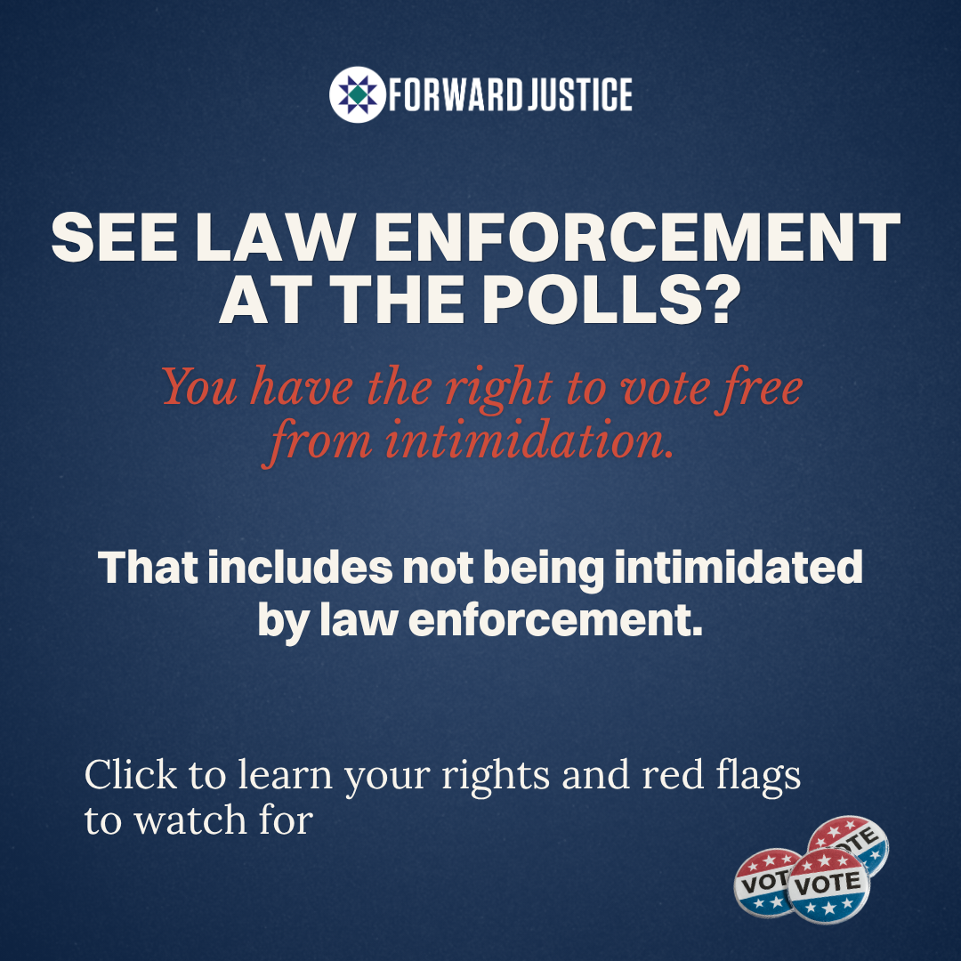 Know Your Rights: Law Enforcement at the Polls