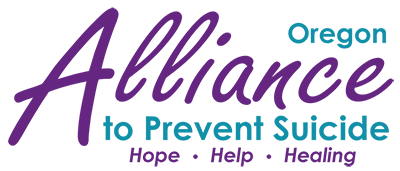 Oregon Alliance to Prevent Suicide