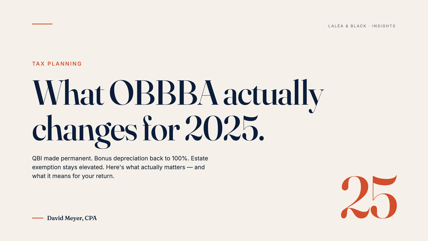 What OBBBA Actually Changes for 2025 Returns