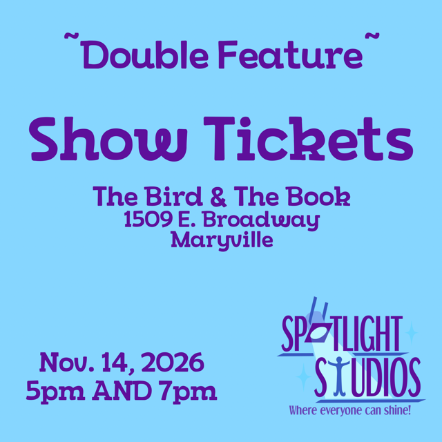 Show Tickets - DOUBLE FEATURE