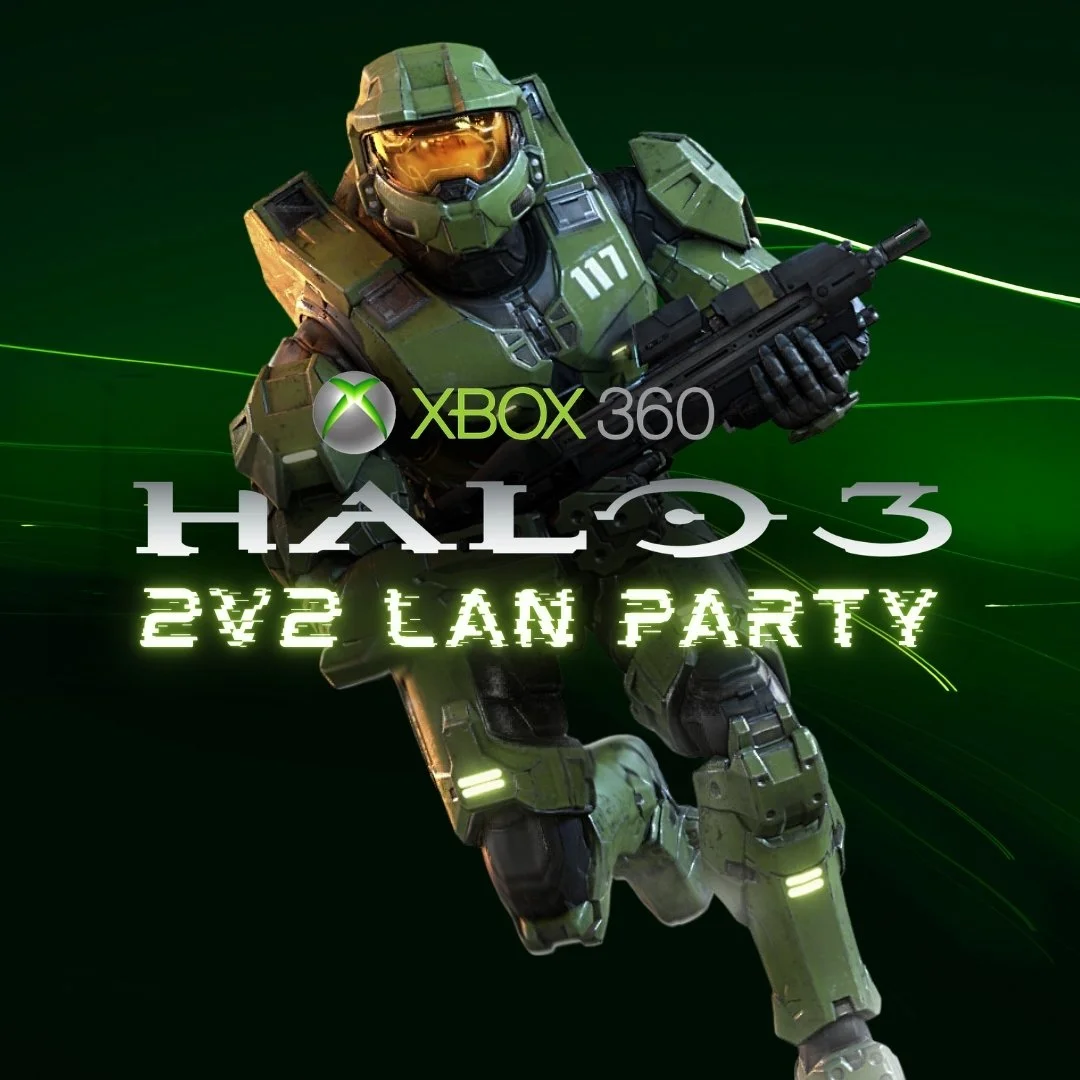 Halo 3 2v2 LAN PARTY (9/26/26)