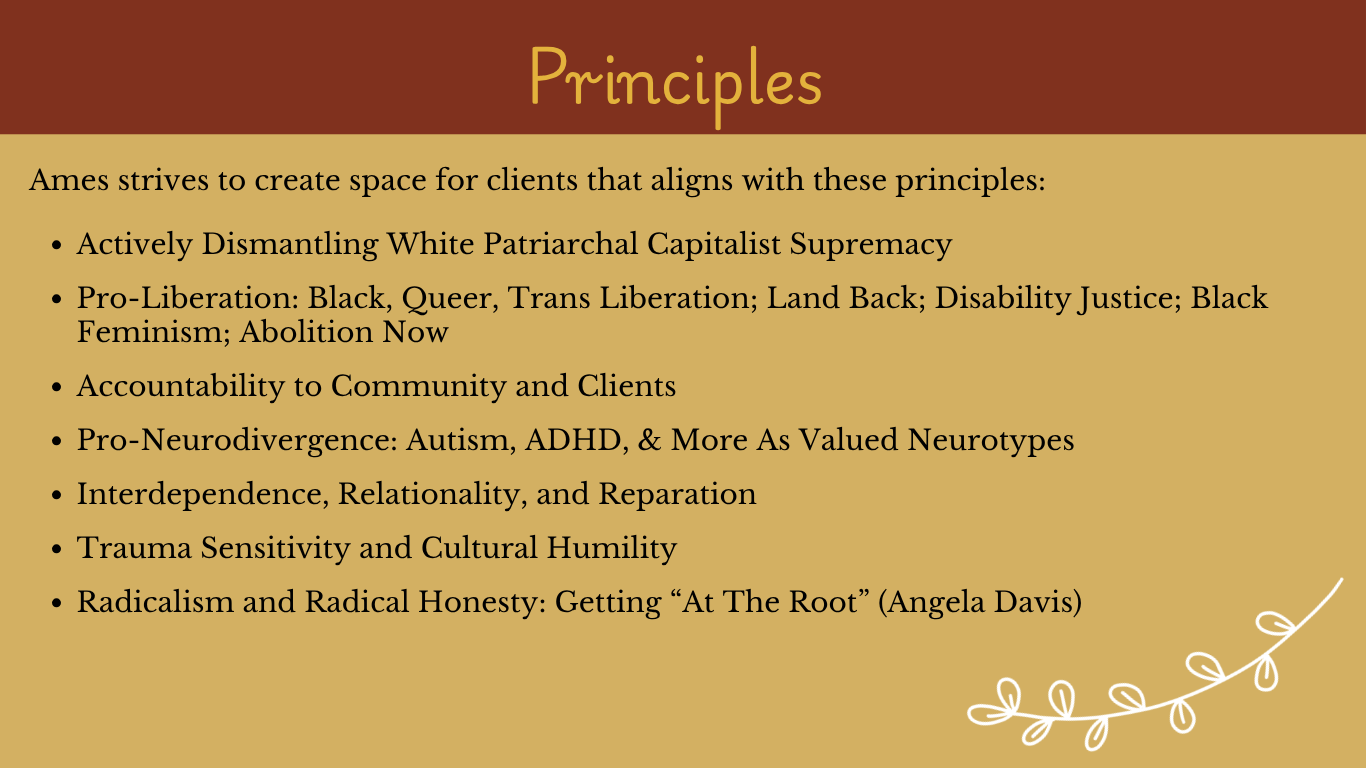 Slide titled 'Principles' listing principles for creating inclusive space, including dismantling white patriarchal capitalism, pro-liberation, accountability, neurodivergence acceptance, interdependence, trauma sensitivity, and radical honesty, with decorative white leaf design in corner.