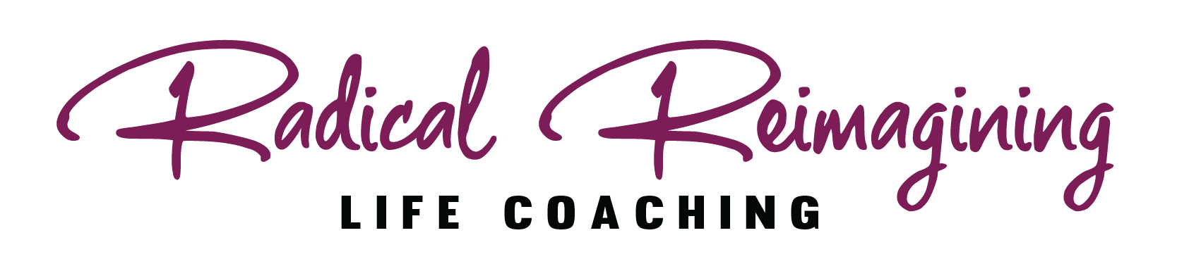 Logo with the words "Radical Reimagining Life Coaching" in purple script font on a white background.