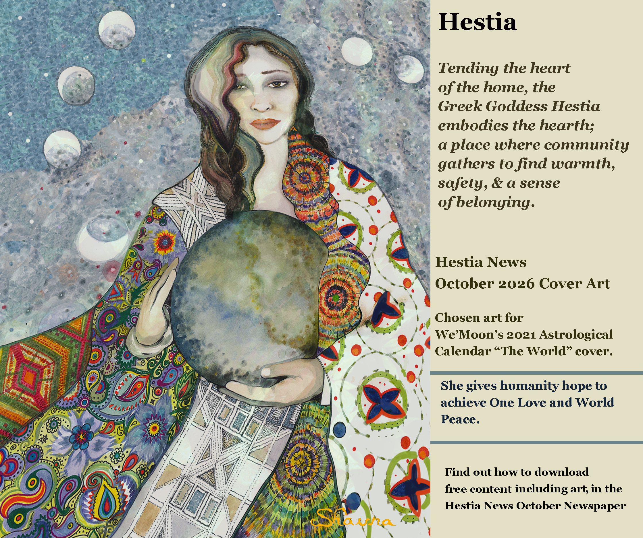 "The World" an award winning watercolor painting by Shauna Crandall, depicting the Goddess "Fatima" cradling the earth and taking the planet into the realm of endless possibilities so as to recalibrate its' trajectory towards peace.