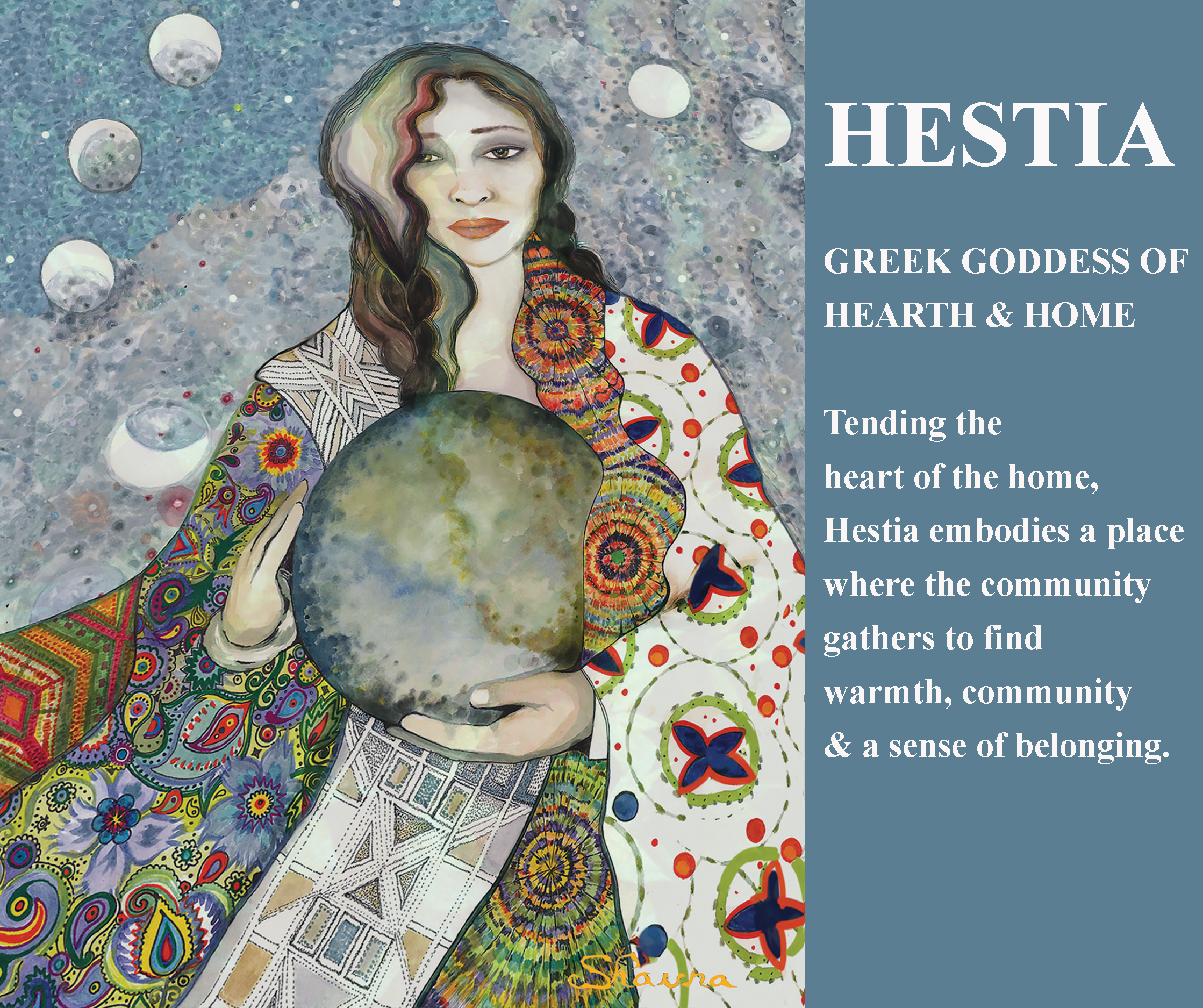 Artwork of Hestia, the Greek goddess of hearth and home, depicted with long dark hair with colorful highlights. She is surrounded by a celestial background with moons and patterned clothing in vibrant colors, holding a stone or globe, with a decorative and symbolic style.