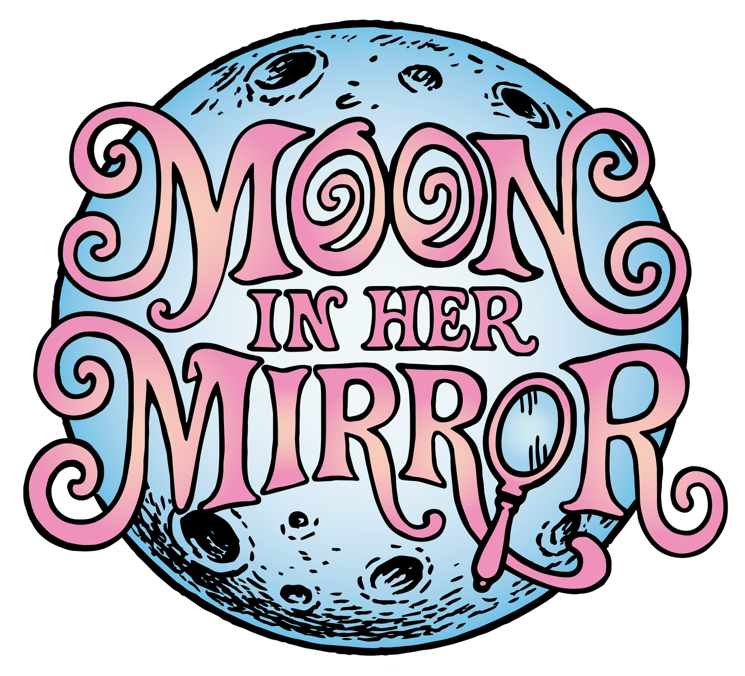 MOON IN HER MIRROR