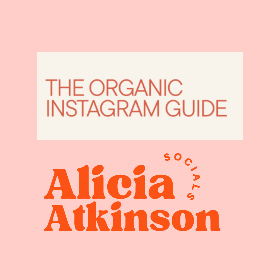 The Organic Instagram Guide