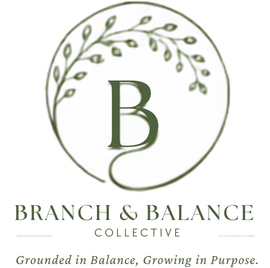 Branch &amp; Balance Collective 