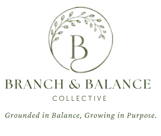Branch &amp; Balance Collective 