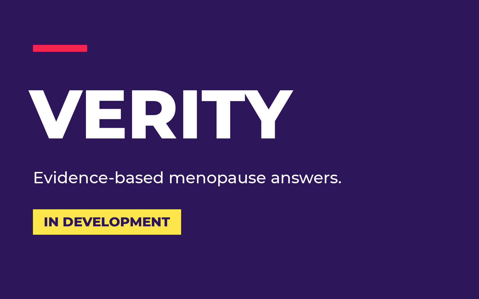 VERITY, evidence-based menopause answers, in development