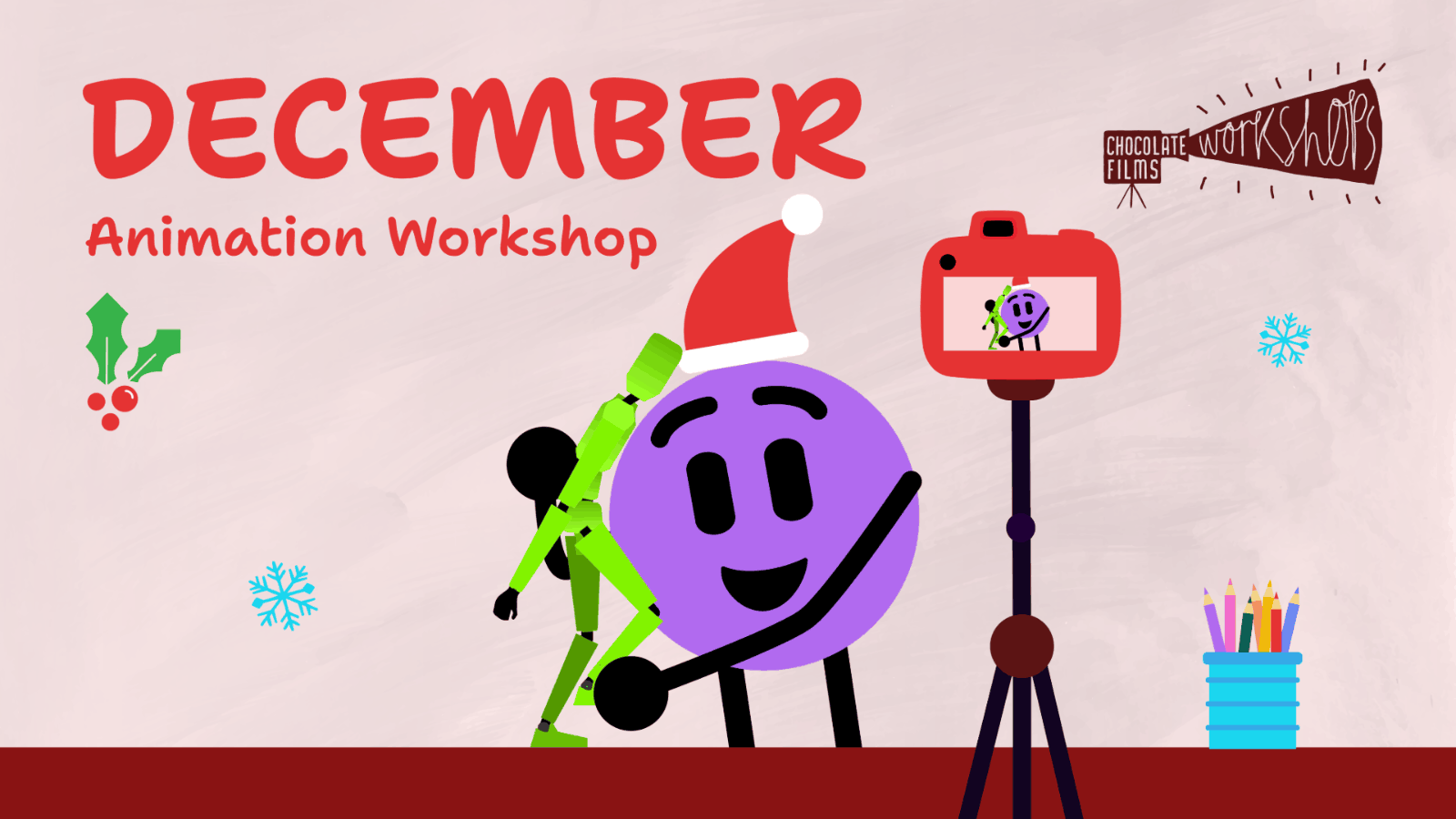Holiday Animation Workshop (Ages 8–12) 21-22 December 2026