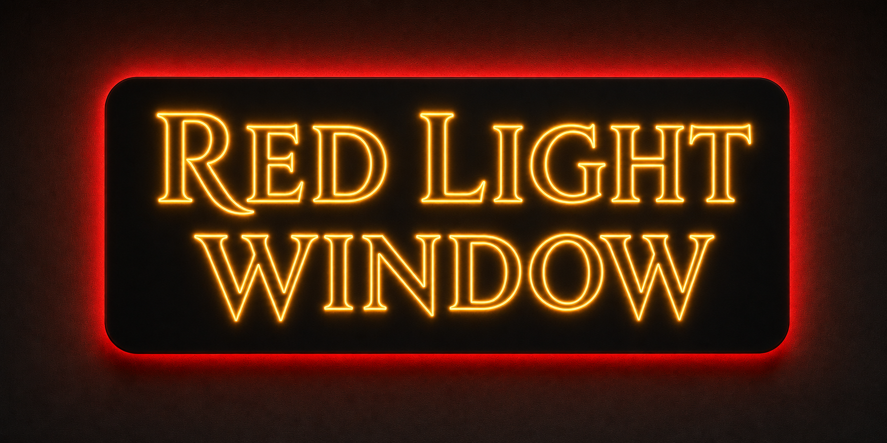 The Red Light Window neon sign — Coming Soon at 418 N Clark, Chicago