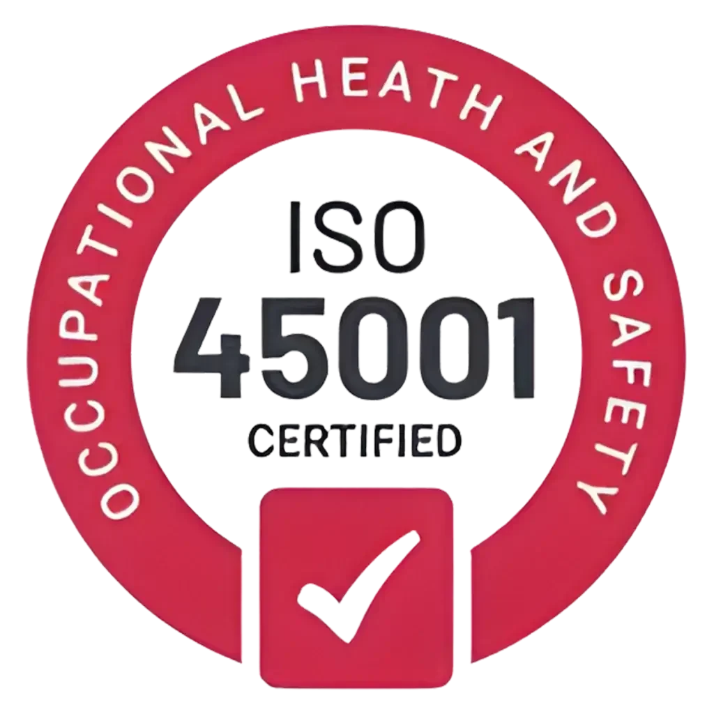 ISO 45001 Certified logo with a red circular badge that reads 'Occupational Health and Safety.' The center displays the text 'ISO 45001' with a checklist icon below.