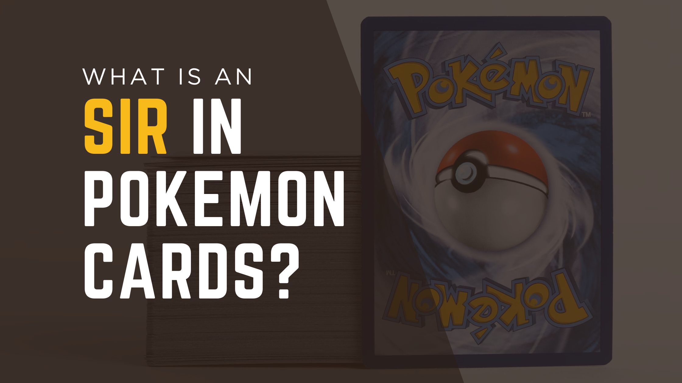 What is an SIR in Pokémon Cards?