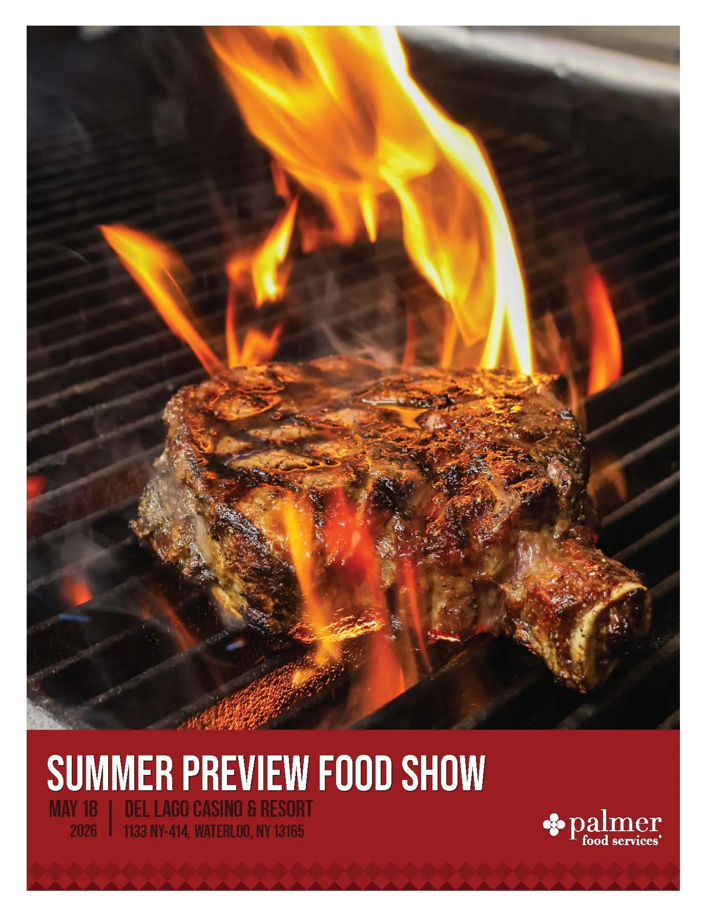 Close-up of a grilled steak on a barbecue with flames in the background, promoting a summer preview food show event at Del Lago Casino & Resort, featuring barbecue grilling and flames.