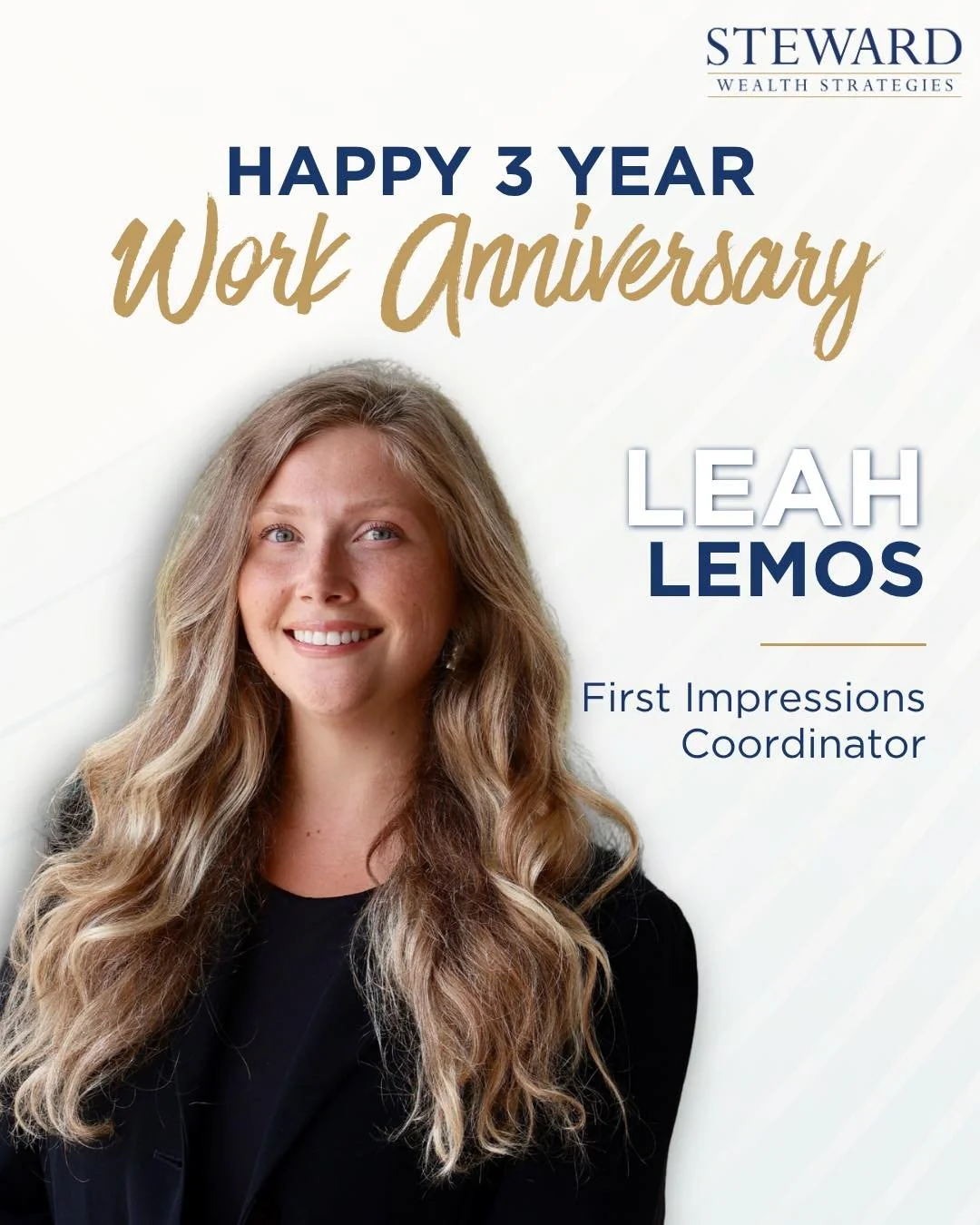 Celebrating Leah&rsquo;s 3 Year anniversary with Steward Wealth Strategies! 🎉

Thank you for your dedication, positivity, and servant-hearted approach to caring for our clients and team. We&rsquo;re grateful for you, Leah! 💙