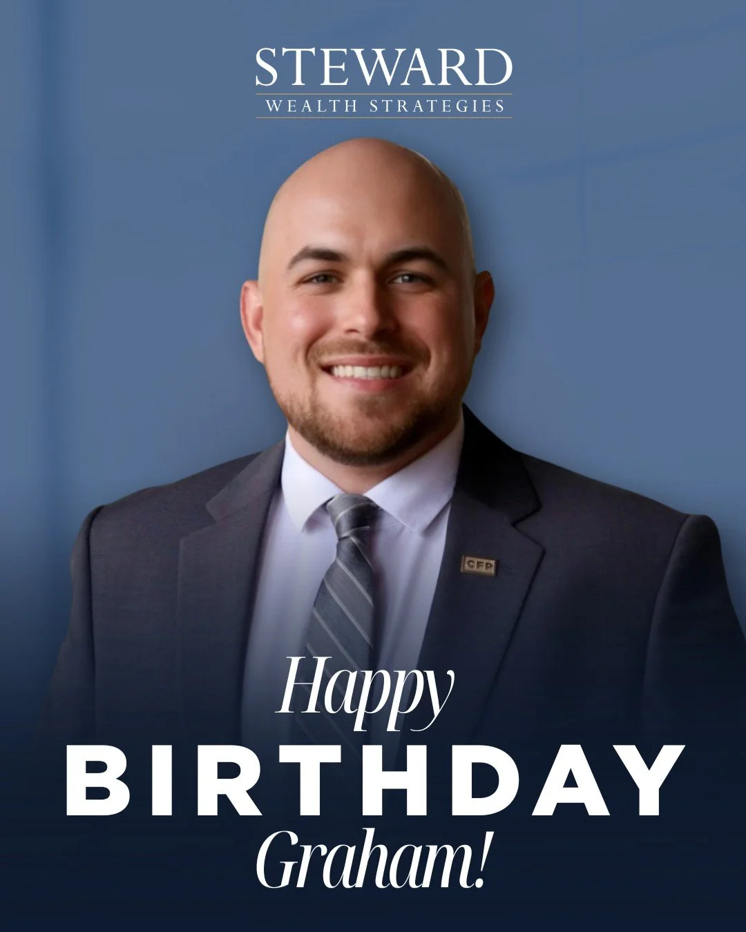 Today, we&rsquo;re celebrating Graham! We are so grateful to have you on the Steward Wealth Strategies team.  Happy birthday! 🎉🥳