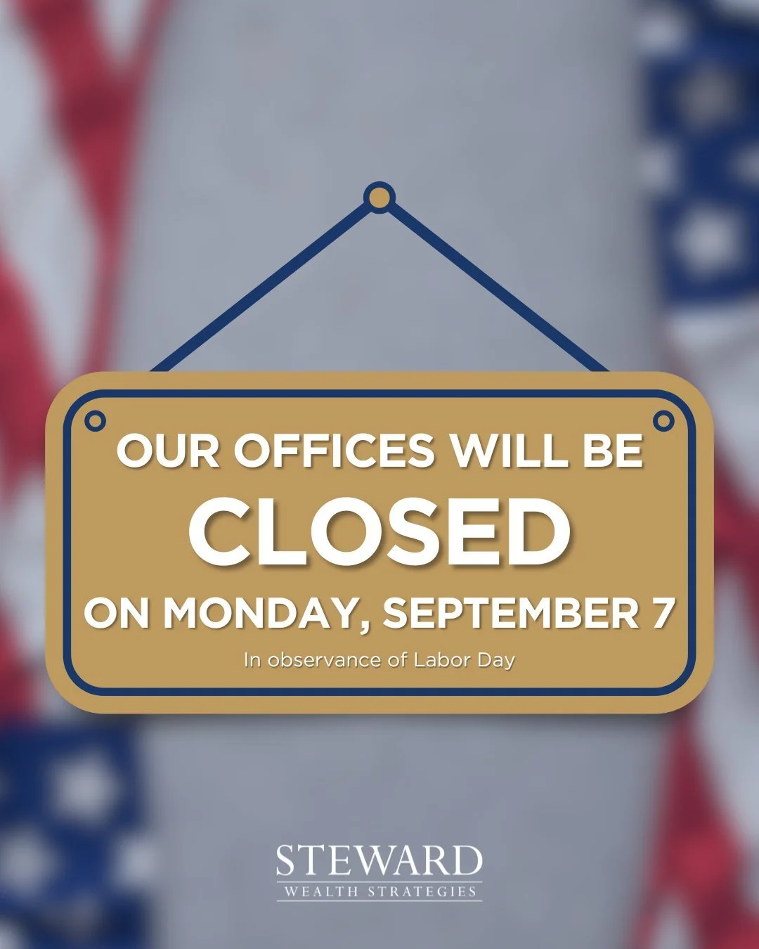 In observance of Labor Day, our offices will be closed on Monday, September 7.

Today, we&rsquo;re especially thankful for our dedicated team and for the clients who trust us to serve them and their families. We are grateful for the relationships we&