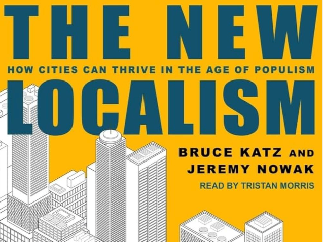 I consider The New Localism by Bruce Katz and Jeremy Nowak essential reading for anyone working to improve places for people. This book, more than any other, has influenced my thinking about systems, community, and governance. 


“Placemaking in the 