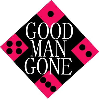 Good Man Gone