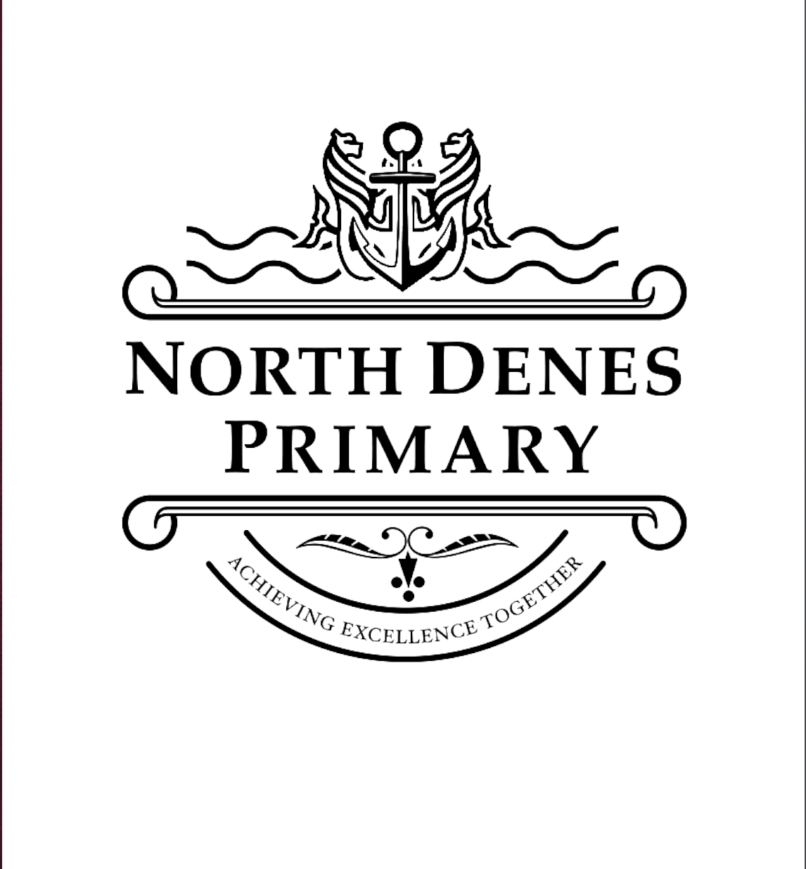 Logo for North Dens Primary with an anchor, waves, decorative elements, and the slogan "Achieving Excellence Together".