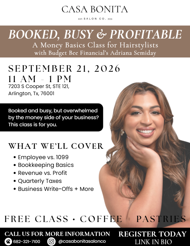 Booked, Busy, and Profitable Hairstylists Money Basics Class