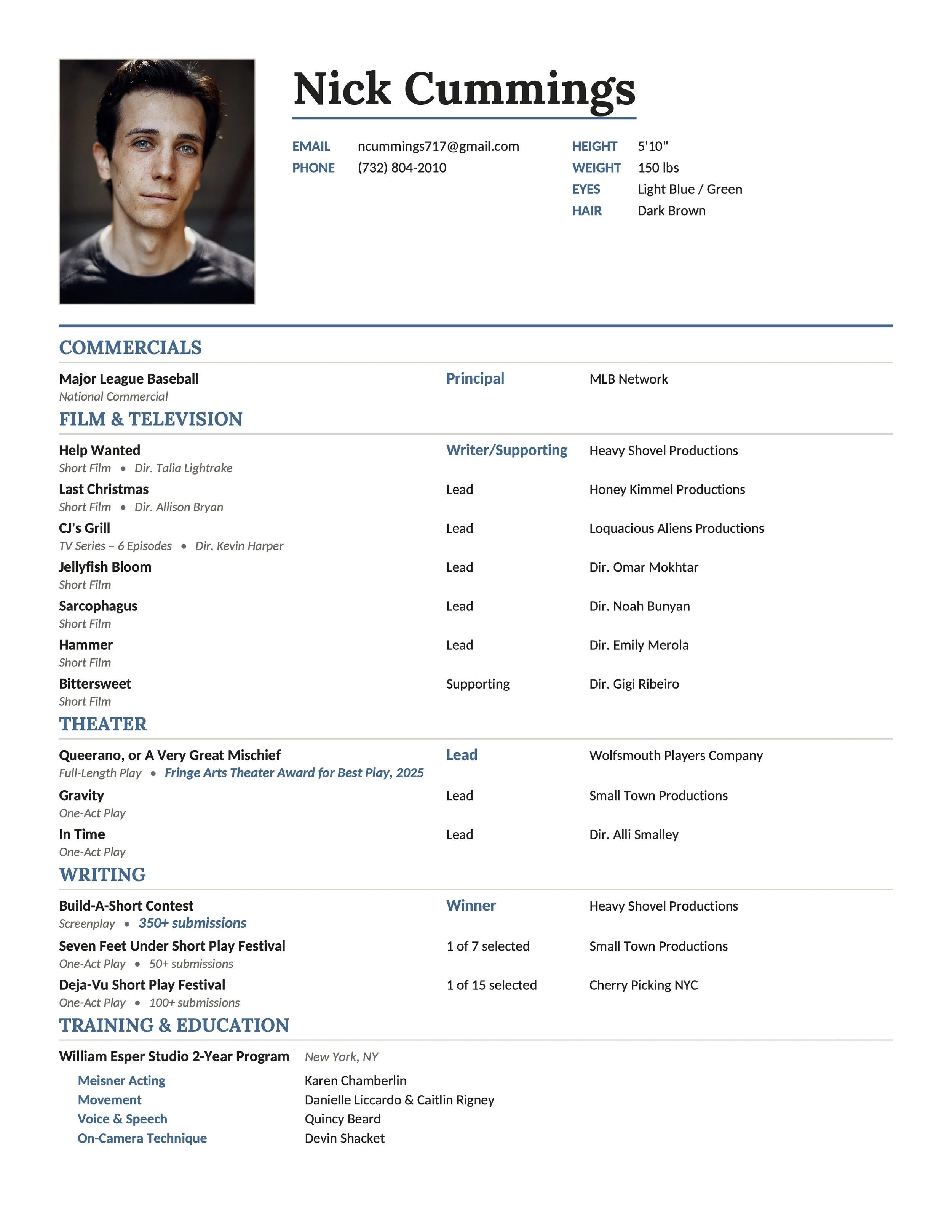 A resume featuring a headshot of a young man with dark brown hair and blue-green eyes on the left. The resume includes personal details such as name, email, phone number, height, weight, eye color, and hair color. It lists experience in commercials, film and television, theater, training, and education, with roles, productions, and directors named.