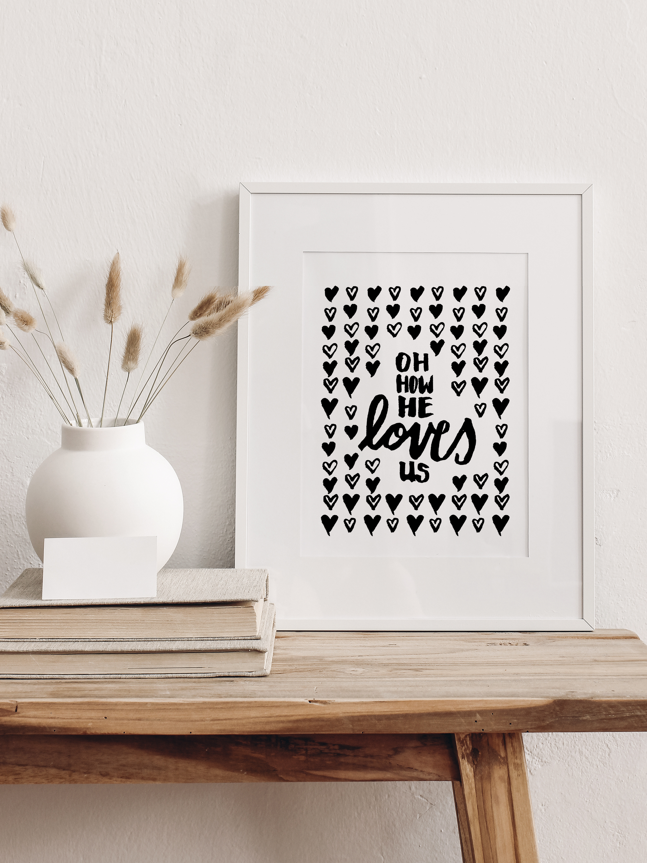 Oh How He Loves Us - Digital Print