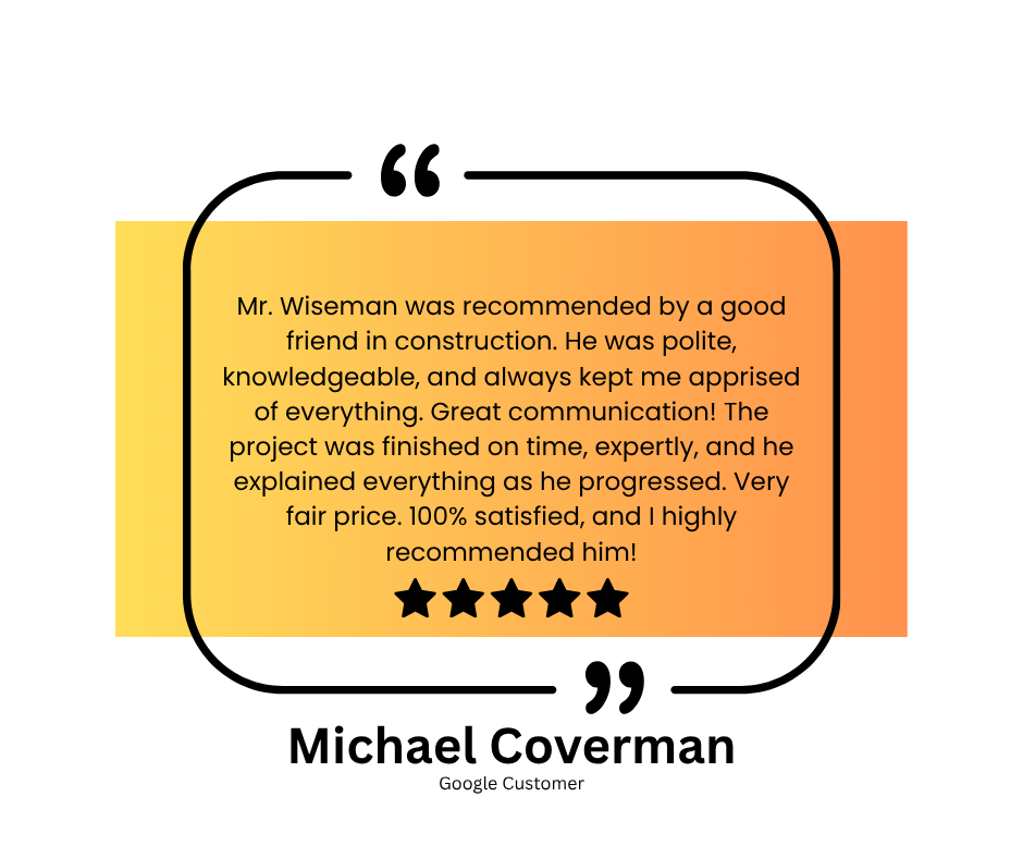 Customer review graphic with yellow to orange gradient background, featuring a five-star rating, quotation marks, and a testimonial about a construction project, attributed to Michael Coverman, a Google customer.