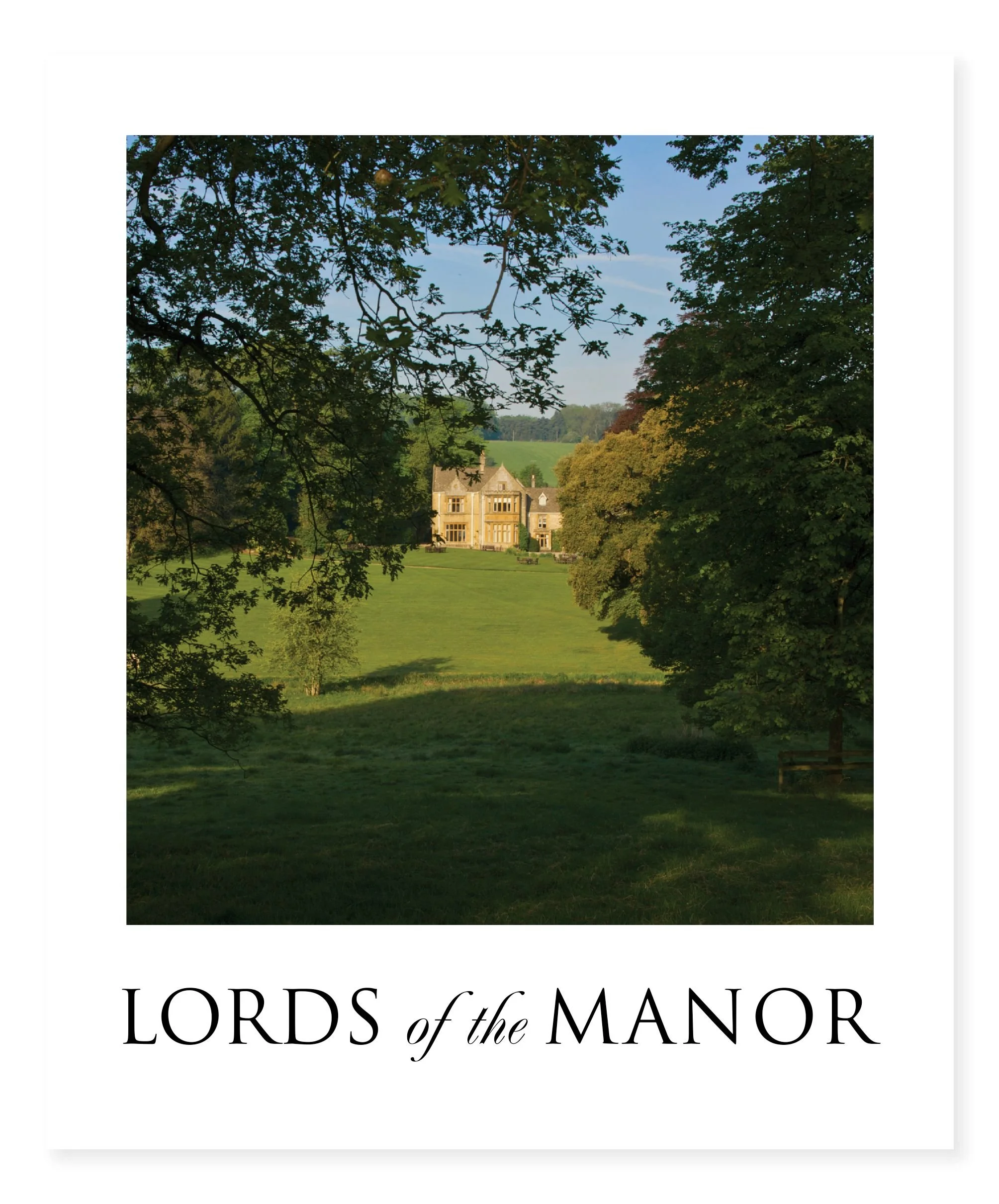 The cover of a book titled 'Lords of the Manor' features a landscape photograph of a grand historical mansion or estate, surrounded by lush green trees and grass, with a blue sky overhead.