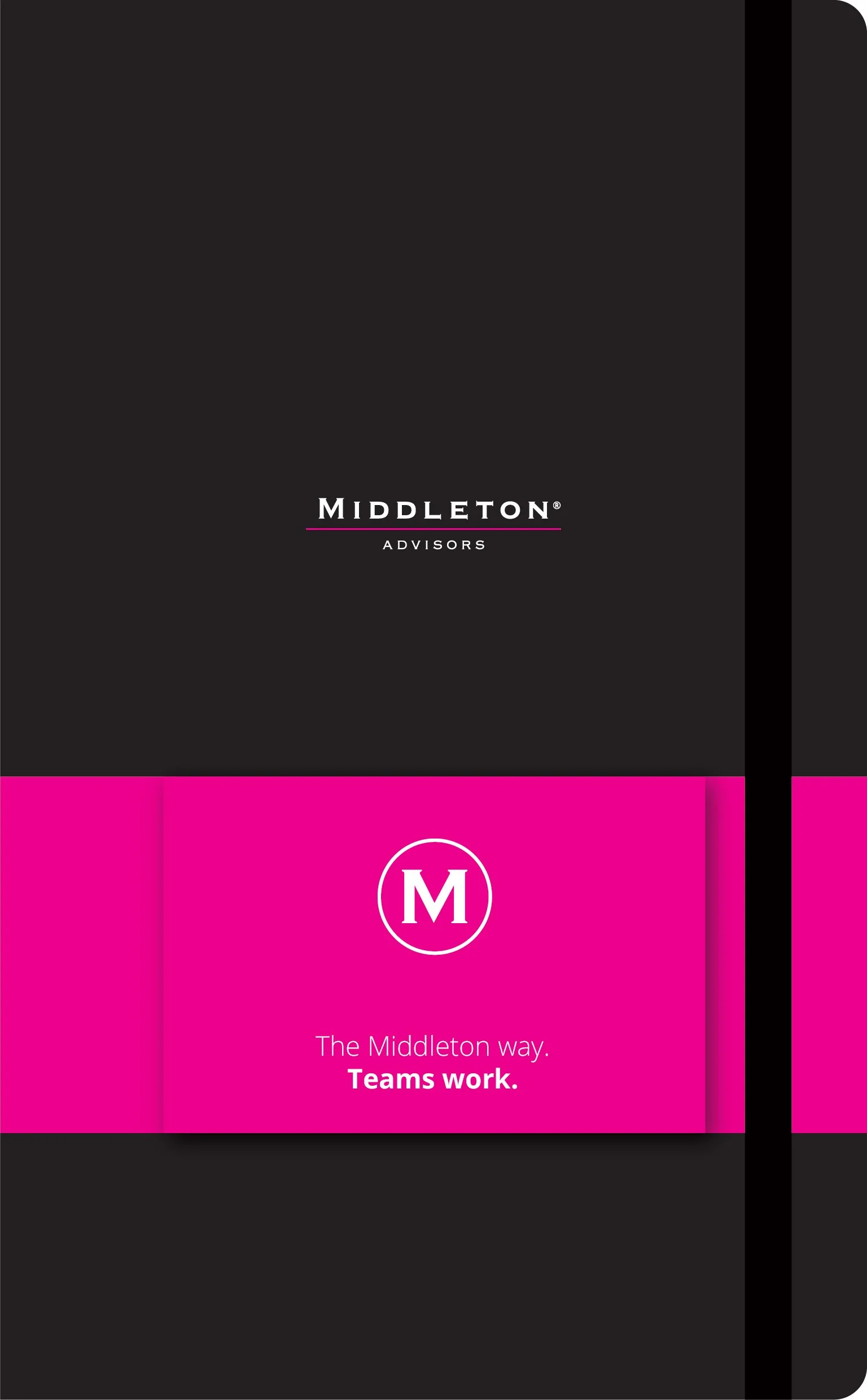 Middleton Advisors' branded folder with black top section and pink bottom section, featuring the Middleton logo and slogan 'The Middleton way. Teams work.'