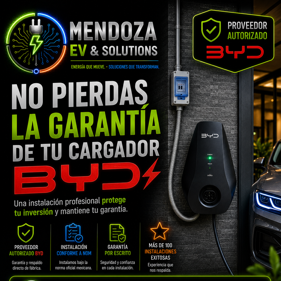 Publicidad de Mendóza EV & Solutions promocionando instalaciones de cargadores de vehículos eléctricos BYD, con un cargador instalado en la pared y detalles sobre garantías, instalaciones y número de instalaciones exitosas.