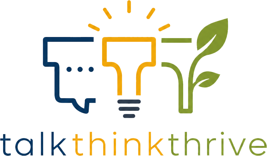 TalkThinkThrive