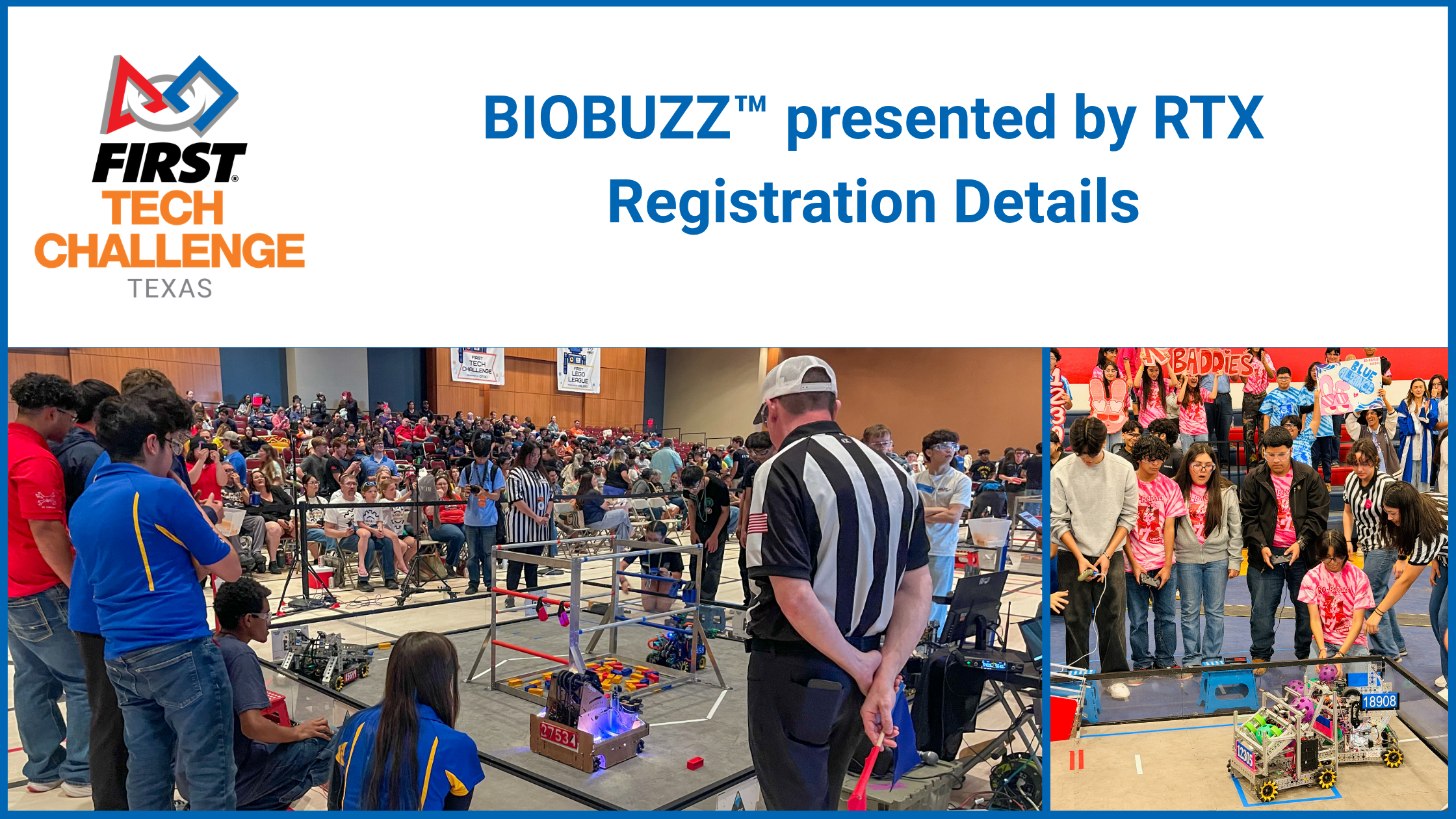BIOBUZZ™ presented by RTX Registration Details