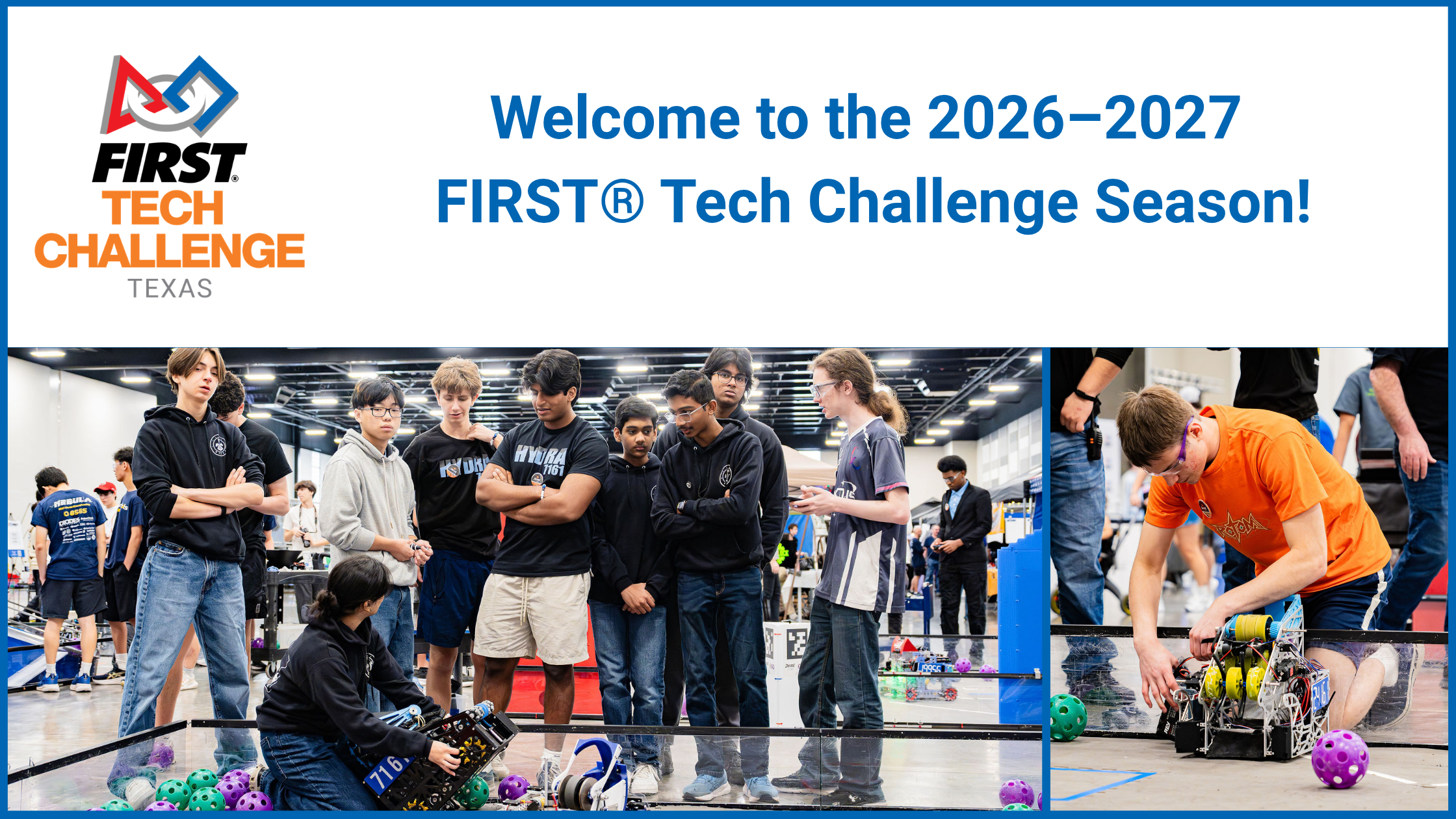 Welcome to the 2026 - 2027 FIRST Tech Challenge Season!