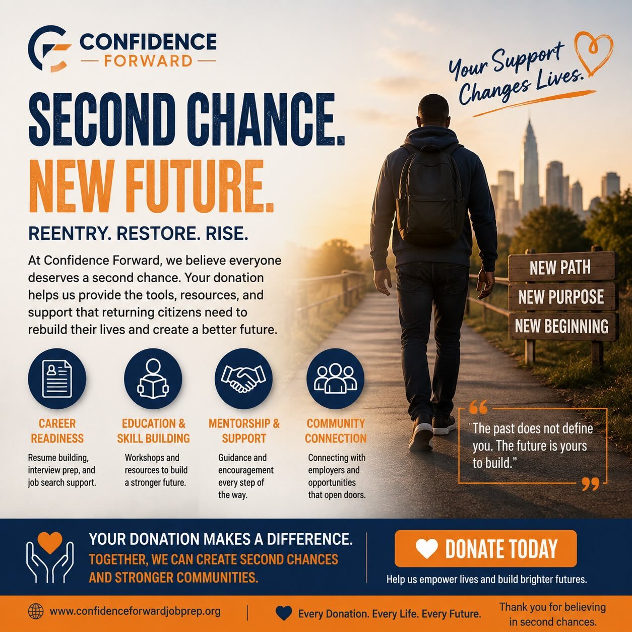 💙 Help Us Move Second Chances Forward 💙

At Confidence Forward, we believe a past mistake should not determine someone&rsquo;s entire future.

Our Second Chance &amp; Reentry Career Readiness services are designed to help individuals returning to t