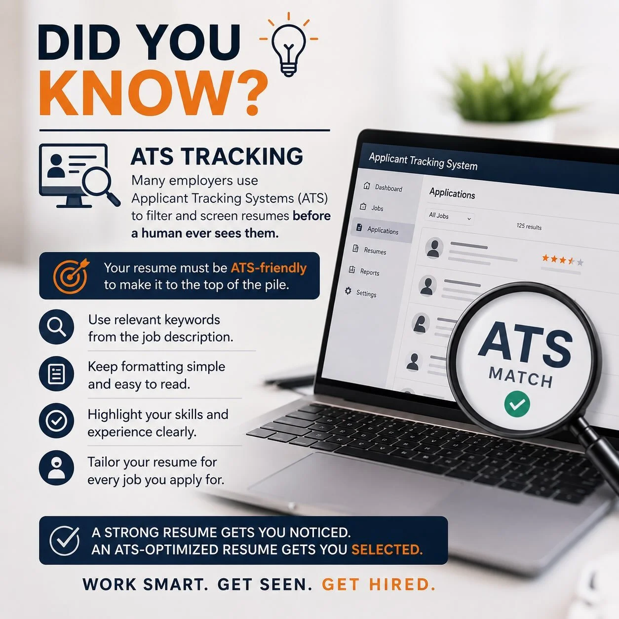 📄 YOUR RESUME MAY LOOK GREAT&hellip; BUT CAN THE ATS READ IT?

Before your resume reaches a hiring manager, it may first go through an Applicant Tracking System (ATS)&mdash;software many employers use to organize, search, and screen job applications