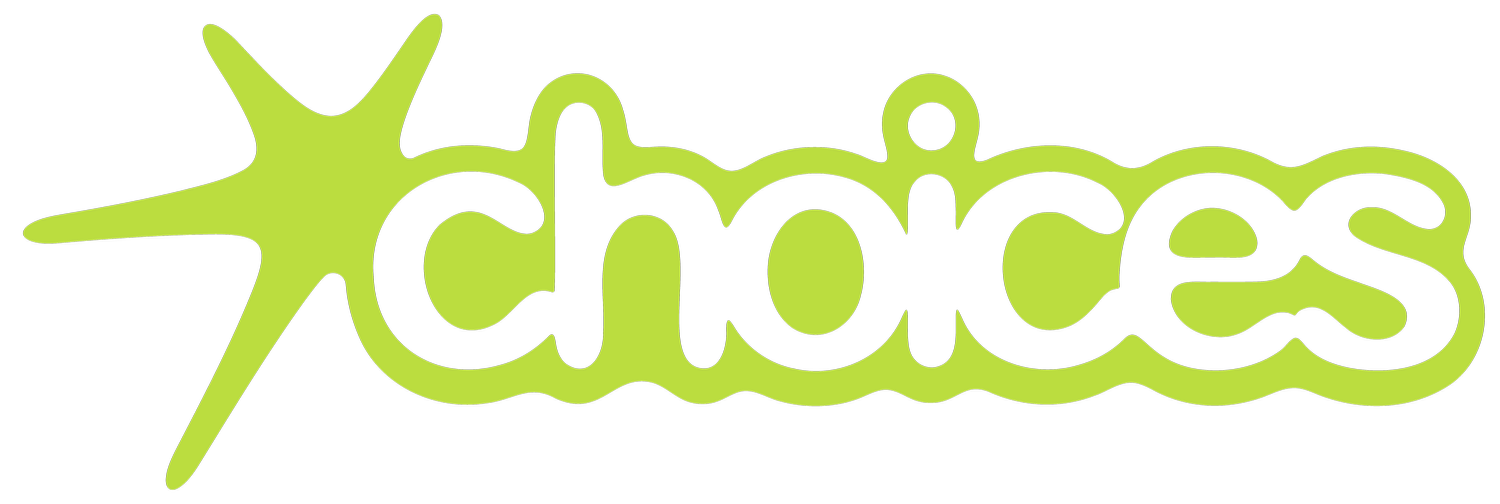 choices