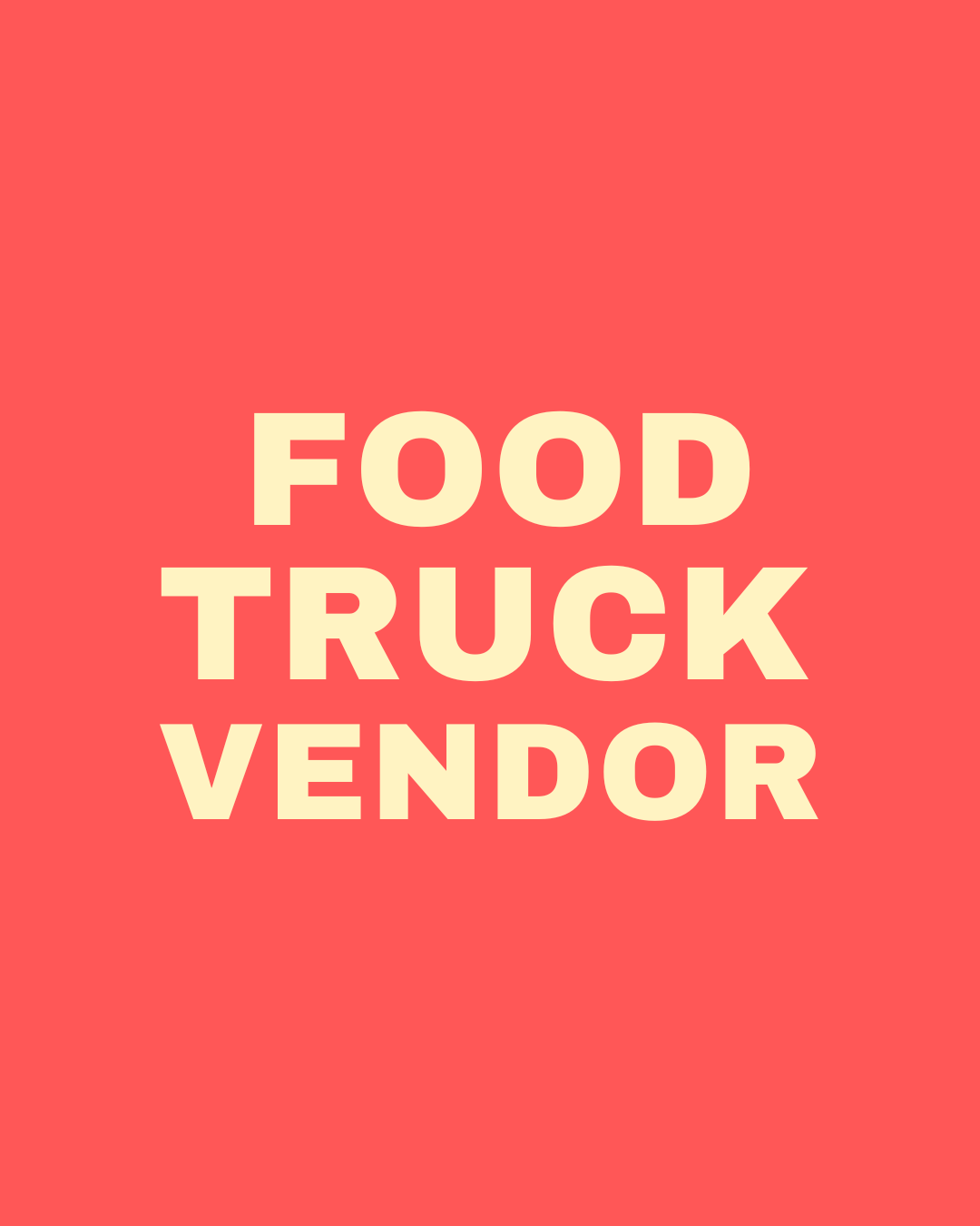 Food Truck Vendor