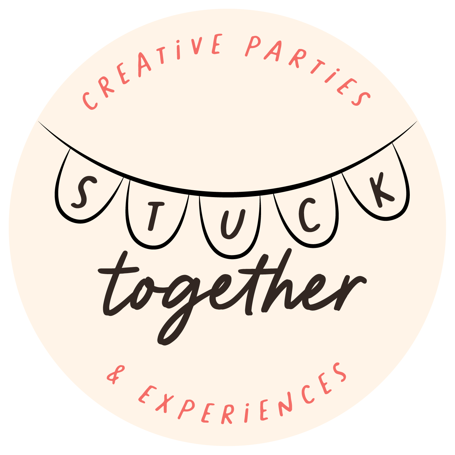 A circular logo for a creative parties and experiences company. The top reads 'Creative Parties & Experiences", with a banner featuring the word 'stuck' spelled out in individual letters. The bottom reads 'together' in handwritten script.