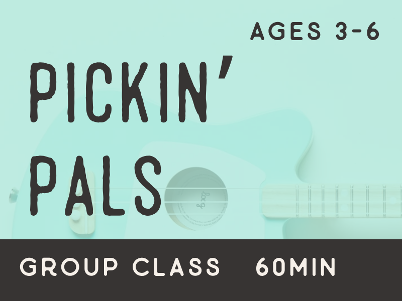 A teal-colored flyer for a children's music group class titled 'Pickin' Pals' for ages 3-6, with a guitar illustration and a black banner at the bottom indicating a 60-minute group class.