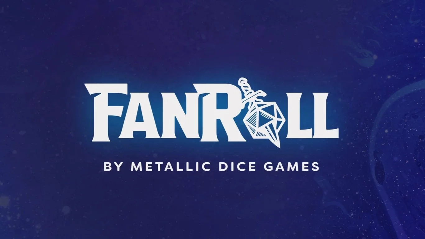 Fanroll logo featuring a stylized sword piercing a die, with text 'Fanroll by Metallic Dice Games' on a blue background with star-like speckles.