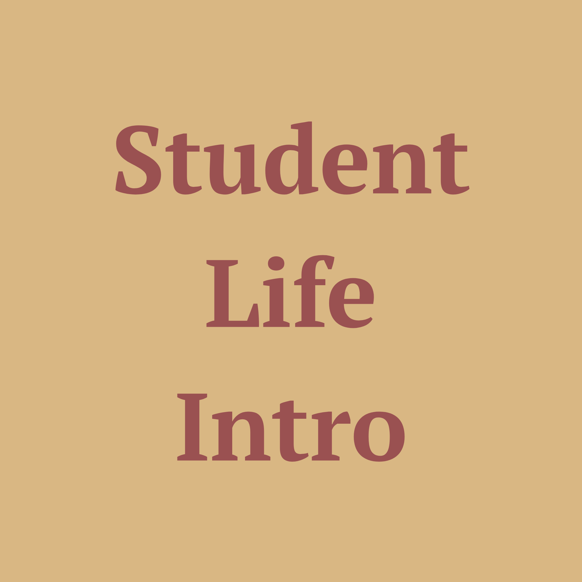 Student Life Intro
