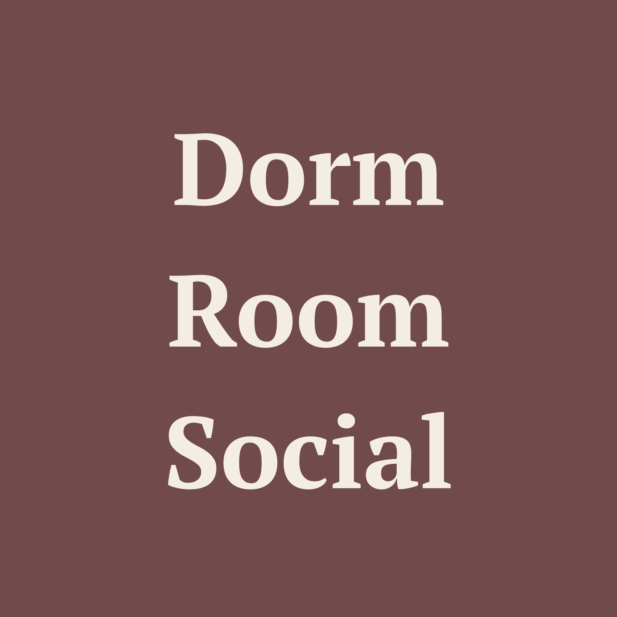 Dorm Room Social