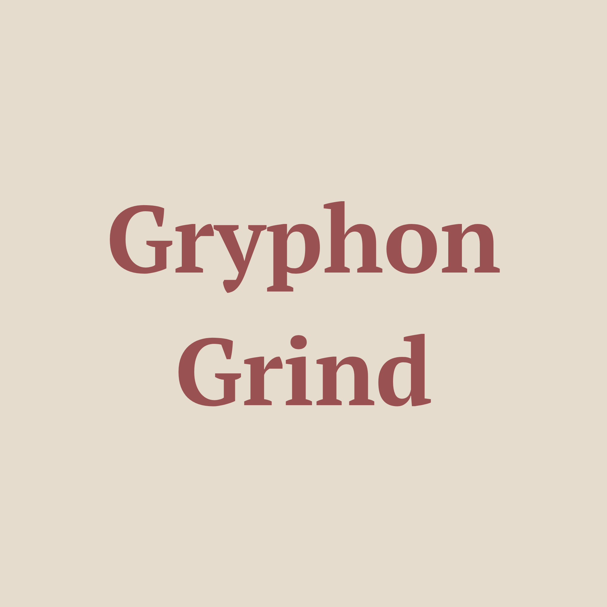 Gryphon Grind