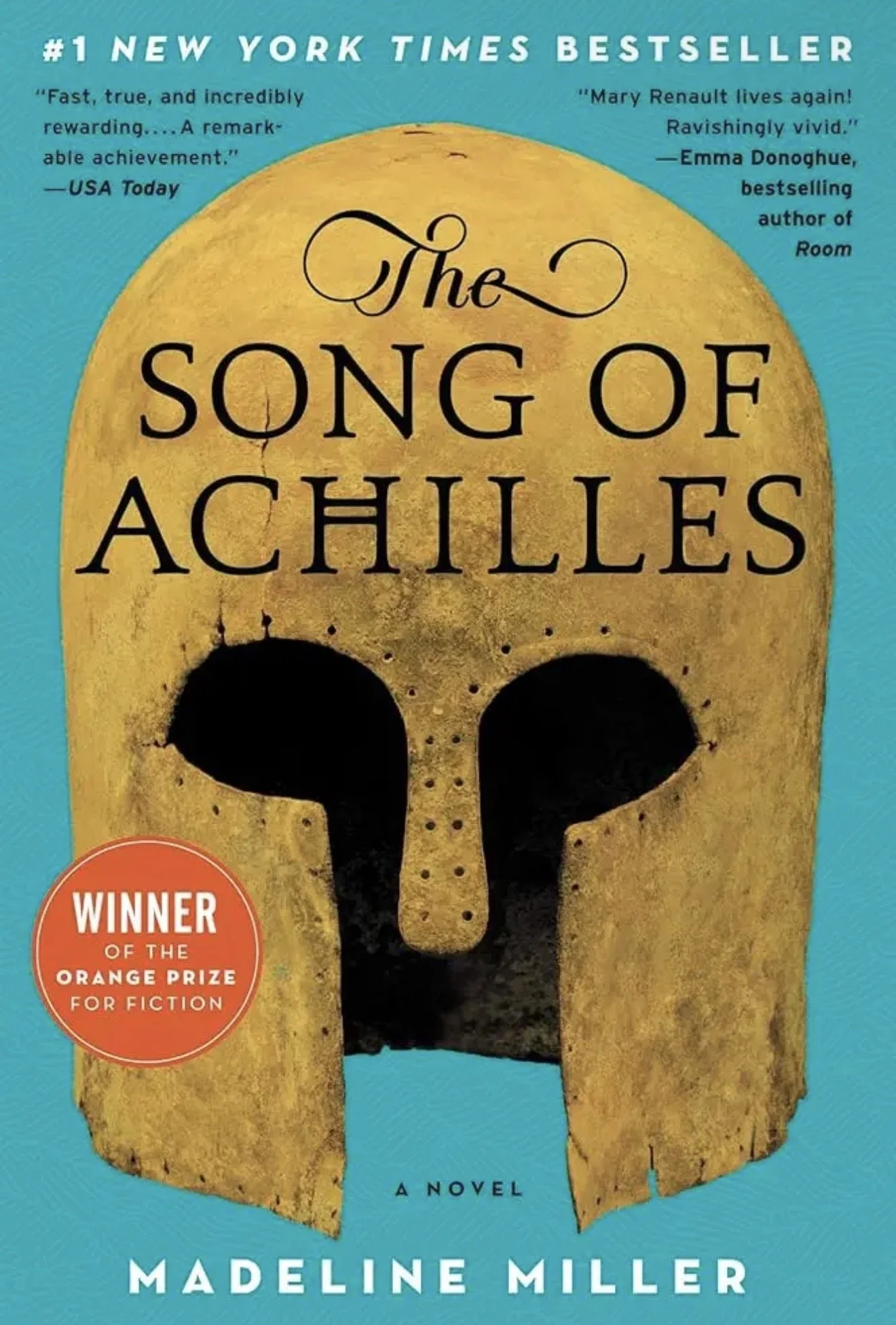 The Song of Achilles by Madeline Miller